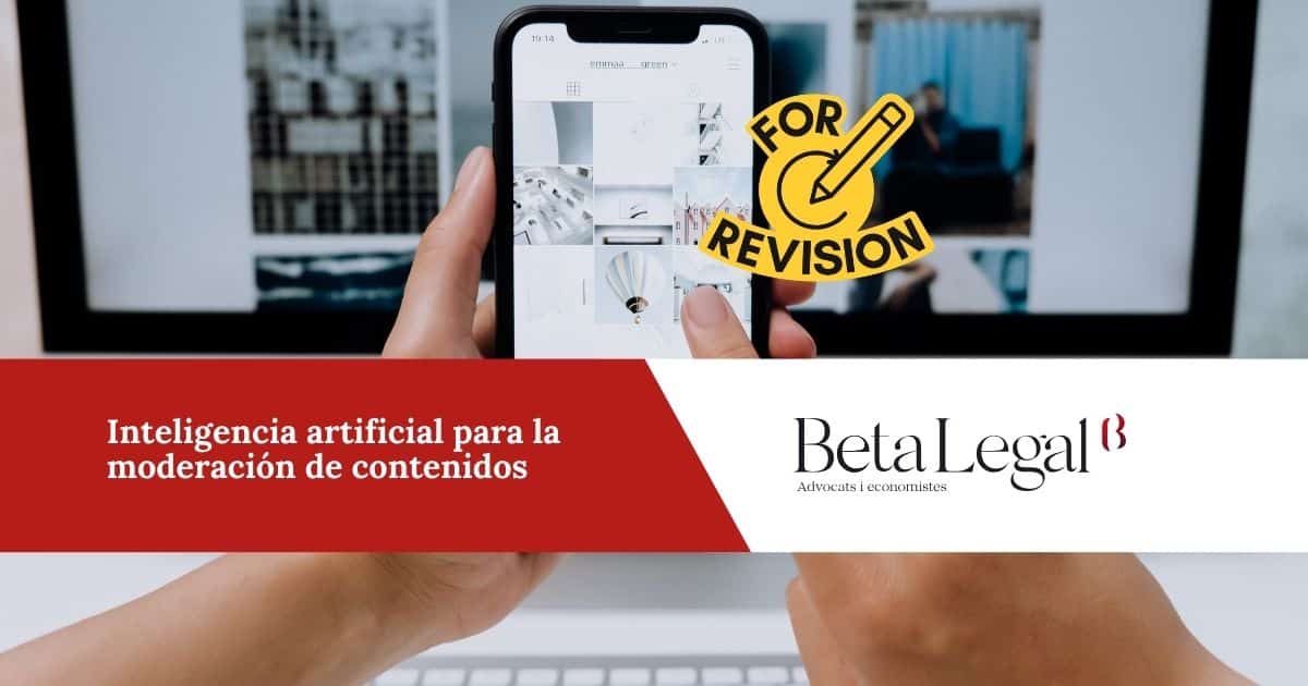 Inteligencia artificial para la moderación de contenidos