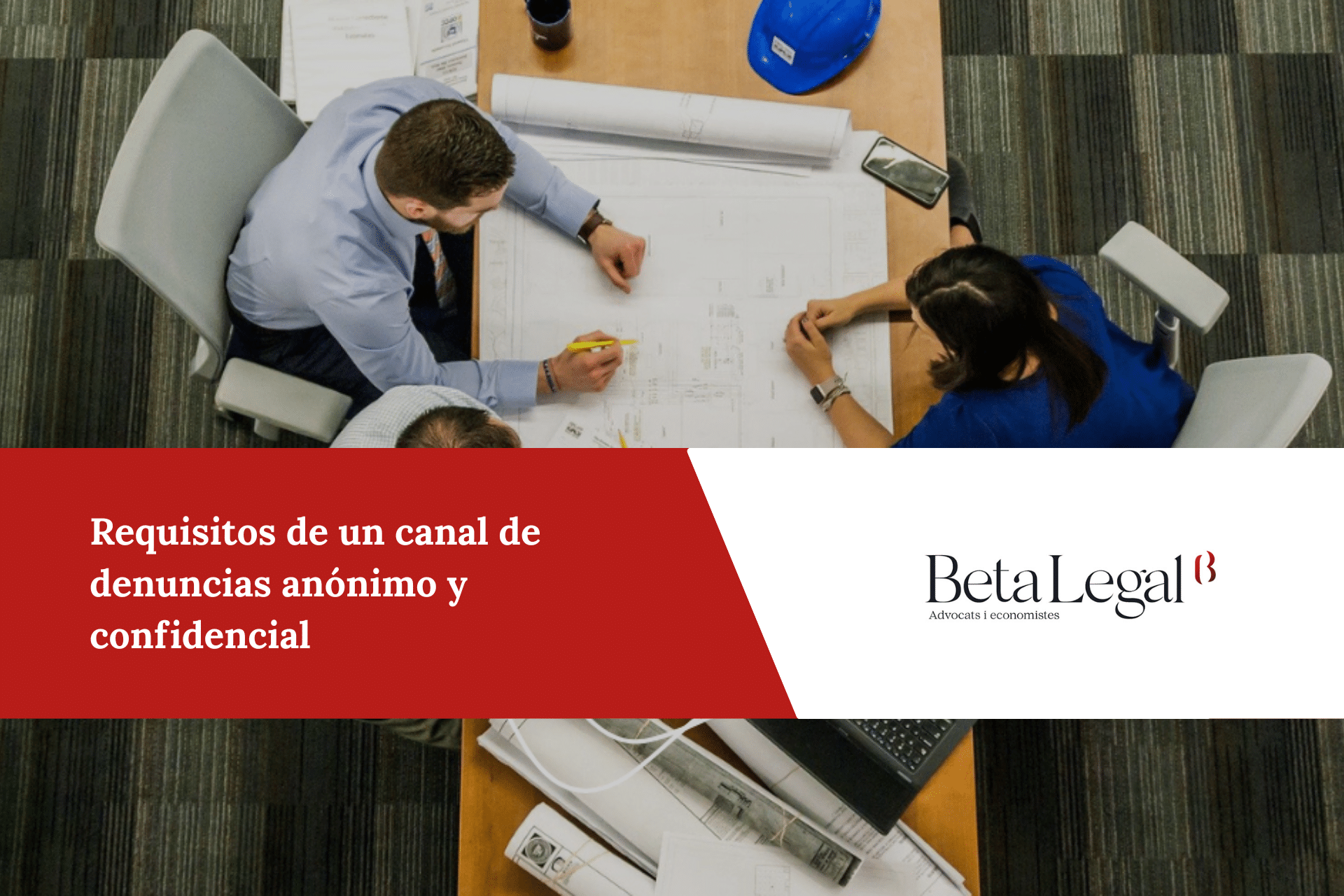 Requisitos de un canal de denuncias