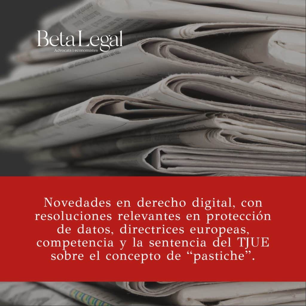 Highlights Abril 2026: protección de datos, competencia y propiedad intelectual