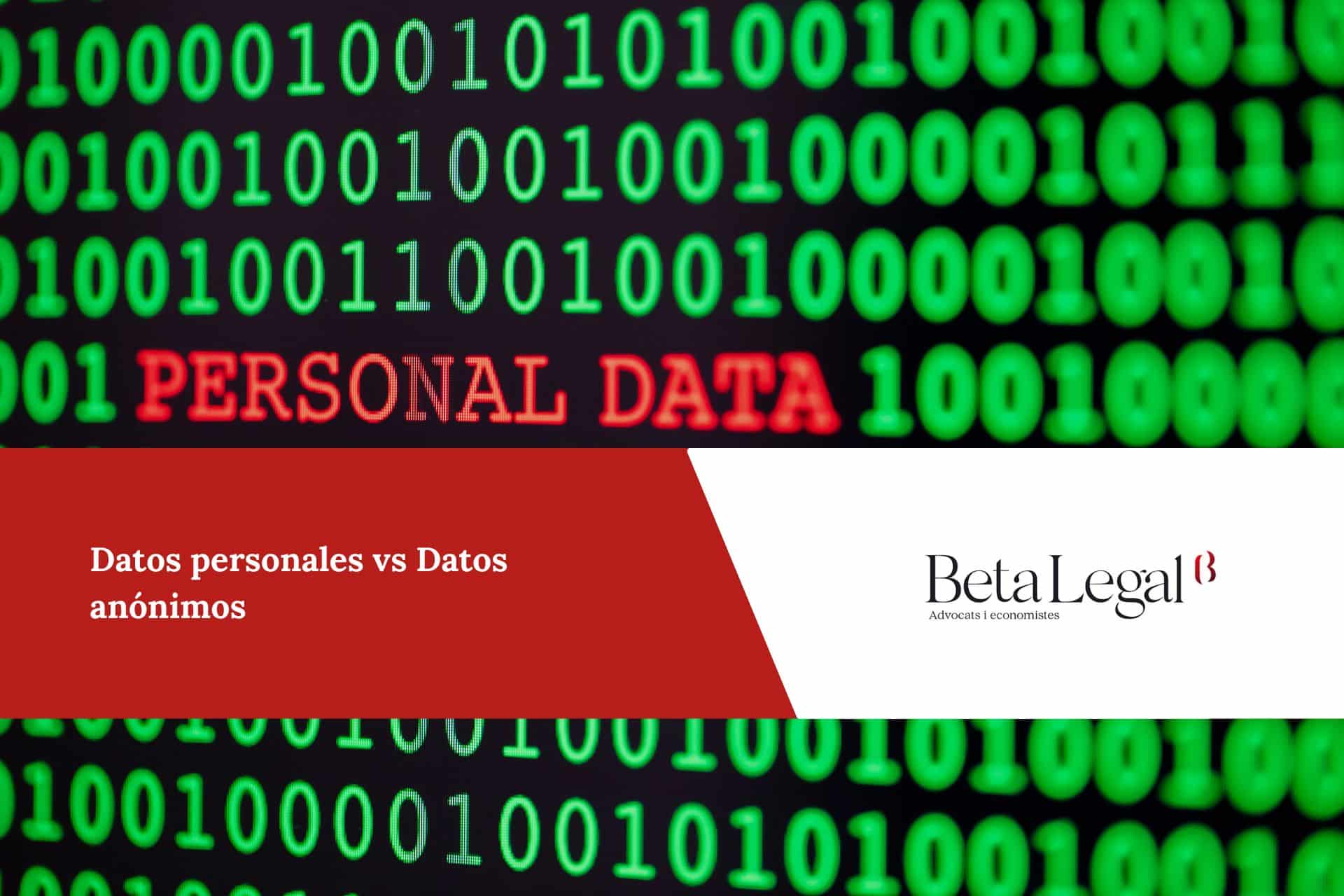 Datos personales vs Datos anónimos