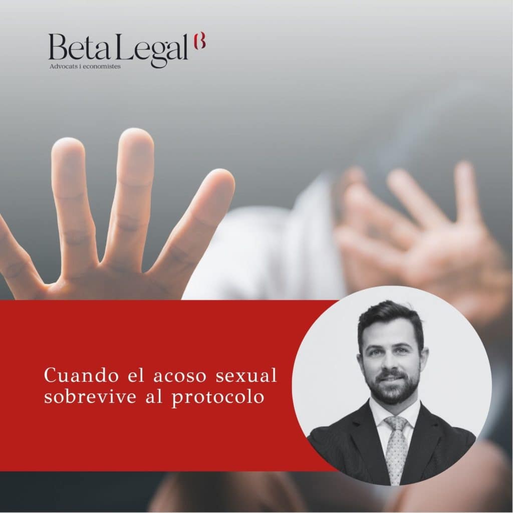 Cuando el acoso sexual sobrevive al protocolo