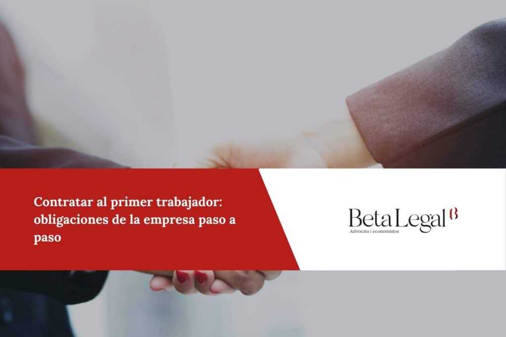 Contratar al primer trabajador