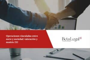Operaciones vinculadas entre socio y sociedad