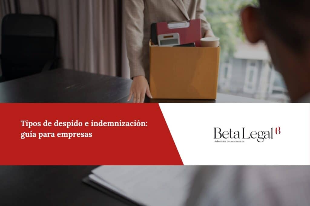 Tipos de despido e indemnización